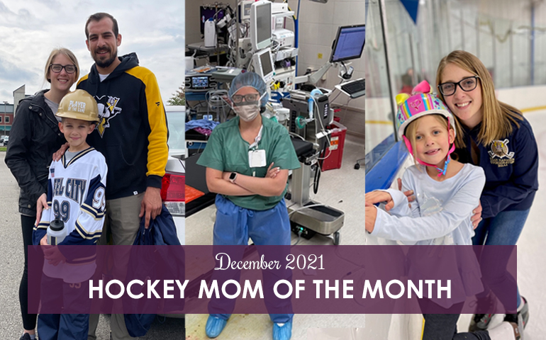 December 2021 Hockey Mom Of The Month